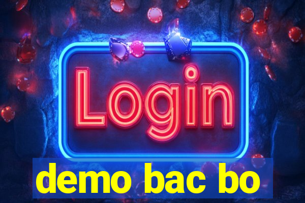 demo bac bo